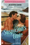 Suspicion's Gate (As:Justine Davis)
