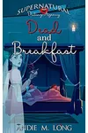 Dead and Breakfast