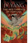 The Red Threads of Fortune (As: Neon Yang)