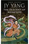 The Descent of Monsters (As: Neon Yang)