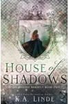 House of Shadows