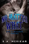 No Matter What