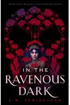 In the Ravenous Dark