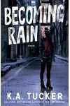 Becoming Rain