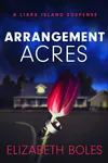 Arrangement Acres