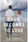 Four Seconds to Lose