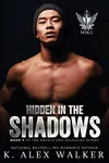 Hidden In The Shadows