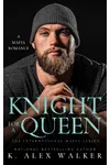 Knight for a Queen
