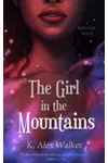 The Girl in the Mountains