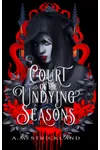 Court of the Undying Seasons