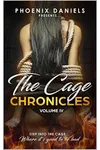 The Cage Chronicles: Volume IV