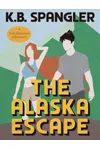 The Alaska Escape