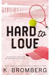 Hard to Love