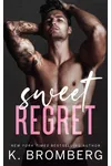 Sweet Regret