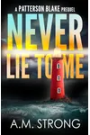 Never Lie to Me