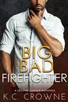 Big Bad Firefighter