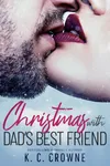 Christmas with Dad's Best Friend
