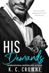His Demands