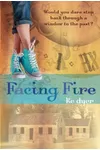 Facing Fire