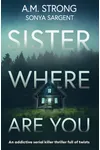 Sister Where Are You
