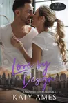 Love by Design