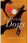 Fifteen Dogs