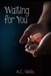 Waiting For You