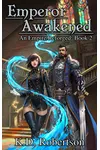 Emperor Awakened