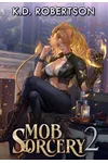 Mob Sorcery 2