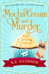 Mocha Cream and Murder