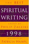 The Best Spiritual Writing 1998