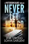 Never Let Her Go