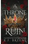 A Throne of Ruin