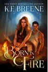 Born in Fire