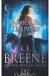 Warrior Fae Trapped
