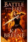 Battle with Fire