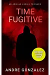 Time Fugitive