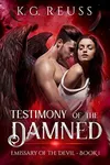 Testimony of the Damned