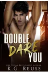 Double Dare You
