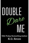 Double Dare Me
