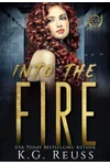 Into The Fire
