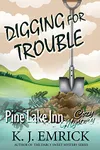 Digging for Trouble