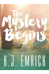 The Mystery Begins