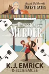 Obsession is Murder