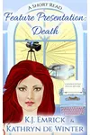 Feature Presentation: Death