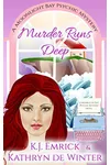 Murder Runs Deep