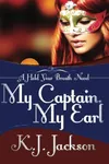 My Captain, My Earl