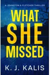 What She Missed