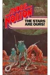 The Stars Are Ours!