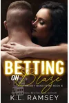Betting on Blaze